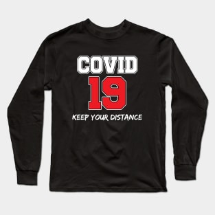 Covid19 Social Distancing Long Sleeve T-Shirt